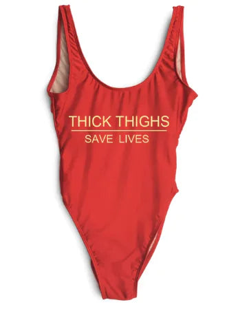 Thick Thighs Save Lives One Piece Swimsuit