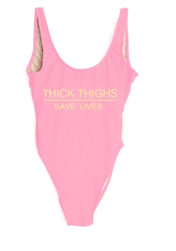 Thick Thighs Save Lives One Piece Swimsuit